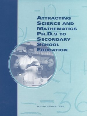 cover image of Attracting Science and Mathematics Ph.D.s to Secondary School Education